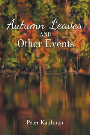 Cover of the book Autumn Leaves and Other Events by Antwyn Price