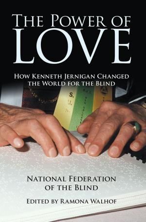 Cover of the book The Power of Love by J.M. Kelly
