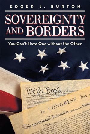 Cover of the book Sovereignty and Borders by Dr. Jennifer Gilbert