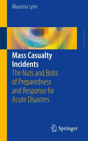 Cover of the book Mass Casualty Incidents by Vivienne W L Wang, Elias G. Carayannis