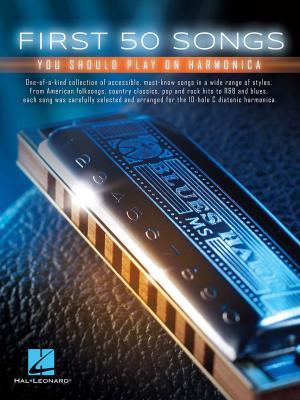 Cover of the book First 50 Songs You Should Play on Harmonica by Hal Leonard Corp.