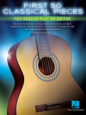 Cover of the book First 50 Classical Pieces You Should Play on Guitar by Mark Schoenfeld, Barri McPherson