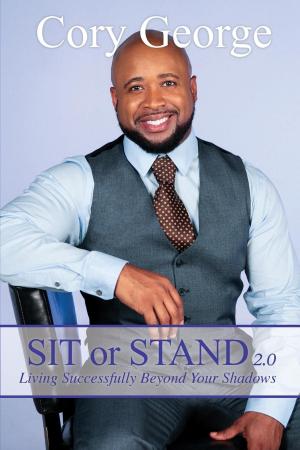 Cover of the book Sit or Stand 2.0 by Andrea J. Guzman