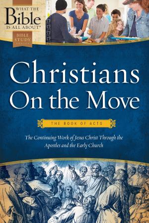 Cover of the book Christians on the Move: The Book of Acts by Jerry B. Jenkins