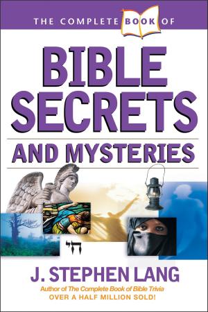 Book cover of The Complete Book of Bible Secrets and Mysteries