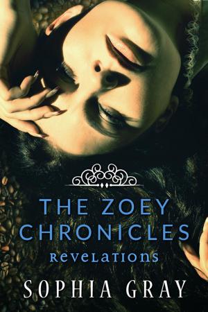 Cover of the book The Zoey Chronicles: Revelations (Vol. 3) by Natalie Black