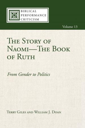 Cover of the book The Story of Naomi—The Book of Ruth by Luc Lang