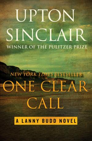 Cover of the book One Clear Call by Fred Rosen