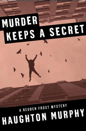 Cover of the book Murder Keeps a Secret by S.R. Ruark