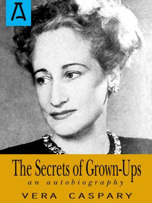 Cover of the book The Secrets of Grown-Ups by Brendan Halpin