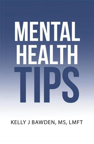 Cover of the book Mental Health Tips by Arian A. Sarris LMFT