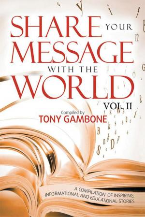 Cover of the book Share Your Message with the World by Micki Evris