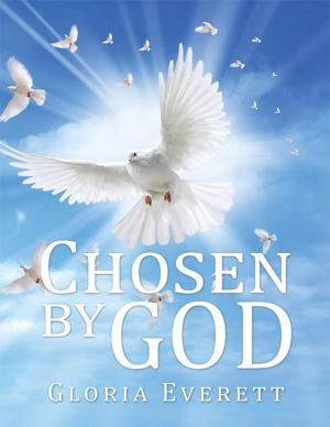 Cover of the book Chosen by God by Ann Elizabeth Horrego