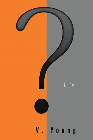 Cover of the book ? Life by Cynthia Cox