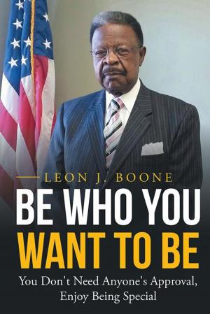 Cover of the book Be Who You Want to Be by Bob Lindall