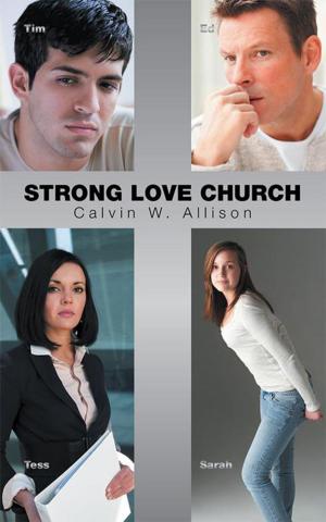 Cover of the book Strong Love Church by R. A. Feller