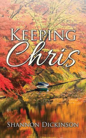 Cover of the book Keeping Chris by Kennedy Ongwae