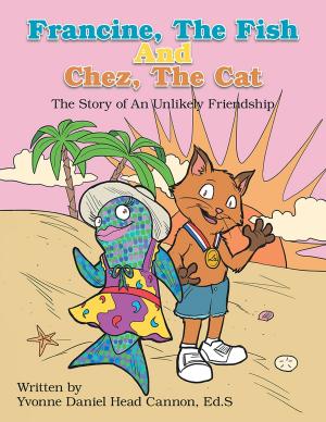 Book cover of Francine, the Fish and Chez, the Cat