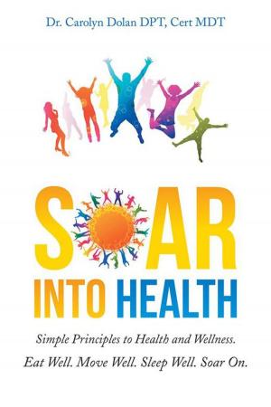 Cover of the book Soar into Health by Deneen Kirsch - Gambrell