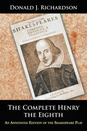 Cover of the book The Complete Henry the Eighth by Tameakei Flowers