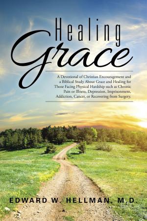 Cover of the book Healing Grace by Johnta Knight