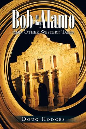 Cover of the book Bob at the Alamo by Kameshia Ingram