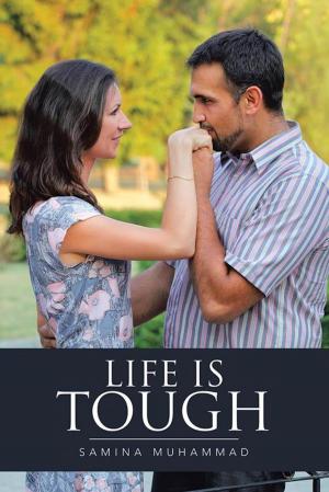 Cover of the book Life Is Tough by Sharon Buffkin