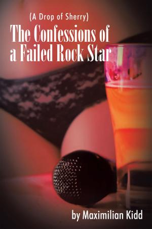 Cover of the book The Confessions of a Failed Rock Star by Jean Duncalf