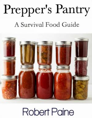 Book cover of Prepper's Pantry: A Survival Food Guide