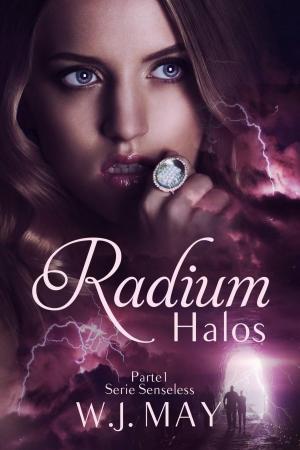 Cover of the book Radium Halos - Parte 1 by Tiffany Shand