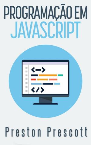 Cover of the book Programação em JavaScript by Jörg Karweick