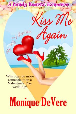 Cover of the book Kiss Me Again by Sorchia  DuBois