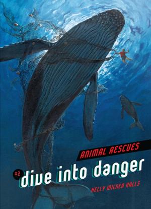 Cover of the book Dive into Danger by Lisa Bullard