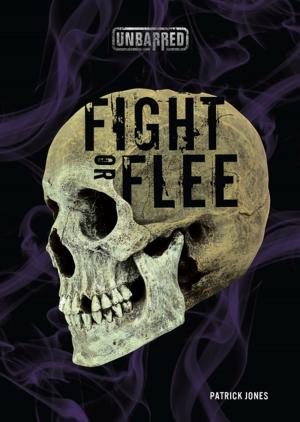 Cover of the book Fight or Flee by Lisa Bullard