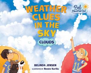 Cover of the book Weather Clues in the Sky by Robin Nelson