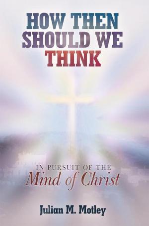 Cover of the book How Then Should We Think by Abraham S Rajah