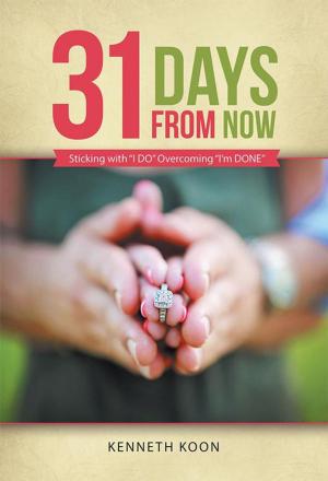 Cover of the book 31 Days from Now by B C Bridges