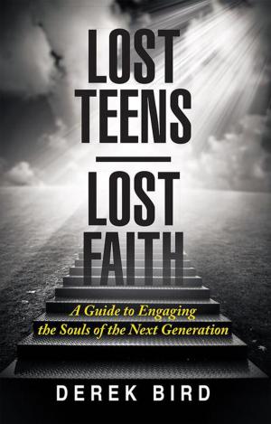 Cover of the book Lost Teens Lost Faith by David Waddell