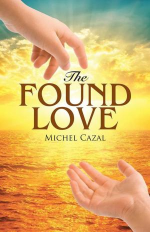Cover of the book The Found Love by PJ Keeley