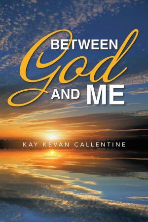 Cover of the book Between God and Me by Davenia Jones Lea