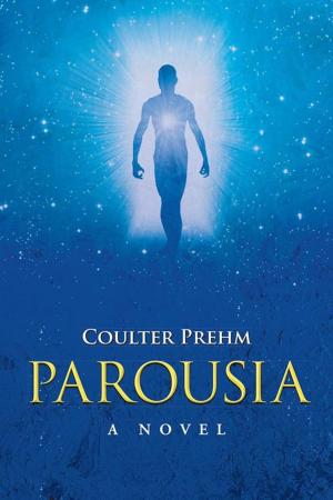 Cover of the book Parousia by Juanita R. Ingram Esq.