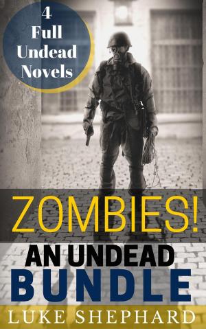 Cover of the book Zombies! An Undead Bundle by Reg Saretsky