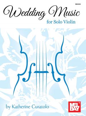 Cover of the book Wedding Music for Solo Violin by Timothy B. Miller