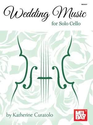 Cover of the book Wedding Music for Solo Cello by Joe Carr
