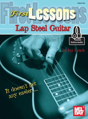 Cover of the book First Lessons Lap Steel Guitar by Frank Potenza, Nick Stubs