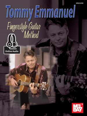Cover of the book Tommy Emmanuel: Fingerstyle Guitar Method by Steve Kaufman