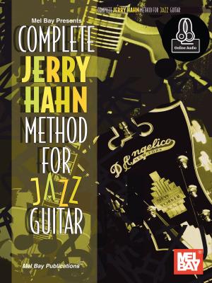 Cover of the book Complete Jerry Hahn Method for Jazz Guitar by Anne Dodson