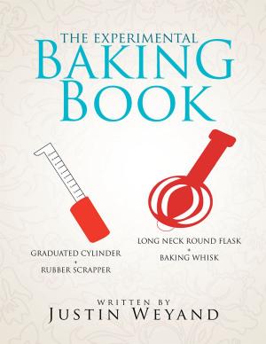 Cover of the book The Experimental Baking Book by Johanna Black