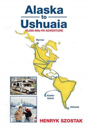 Cover of the book Alaska to Ushuaia by Chuck Palahniuk