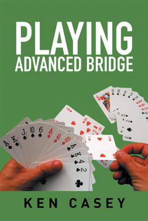Cover of the book Playing Advanced Bridge by James Essig